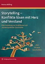 E-Book (pdf) Storytelling - Konflikte lösen mit Herz und Verstand von Hanna Milling