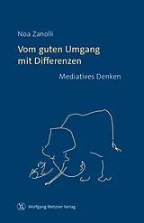 E-Book (pdf) Vom guten Umgang mit Differenzen von Noa Zanolli
