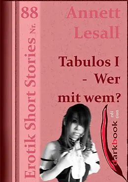 E-Book (epub) Tabulos I - Wer mit wem? von Annett Lesall