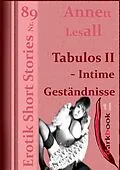 E-Book (epub) Tabulos II - Intime Geständnisse von Annett Lesall