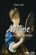 E-Book (epub) Ariane von Claude Anet