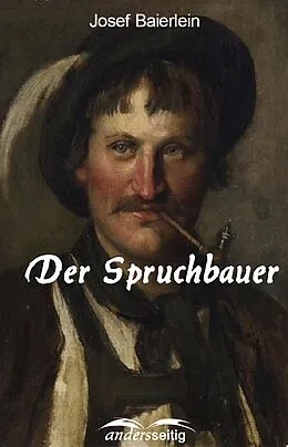 E-Book (epub) Der Spruchbauer von Josef Baierlein