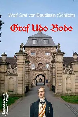 E-Book (epub) Graf Udo Bodo von Wolf Graf Baudissin von (Schlicht)