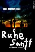 E-Book (epub) Ruhe Sanft von Hans-Joachim Rech