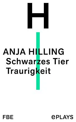 E-Book (epub) Schwarzes Tier Traurigkeit von Anja Hilling