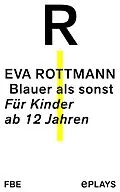 E-Book (epub) Blauer als sonst von Eva Rottmann