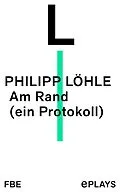 E-Book (epub) Am Rand (ein Protokoll) von Philipp Löhle