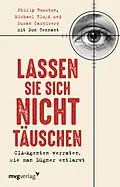 E-Book (epub) Lassen Sie sich nicht täuschen von Philip Houston, Michael Floyd, Susan Carnicero
