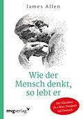 E-Book (pdf) Wie der Mensch denkt, so lebt er von James Allen
