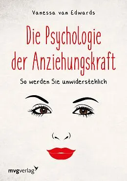 E-Book (epub) Die Psychologie der Anziehungskraft von Vanessa Van Edwards