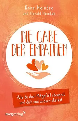 E-Book (epub) Die Gabe der Empathen von Anne Heintze, Harald Heintze