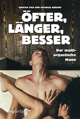E-Book (pdf) Öfter, länger, besser von Mantak Chia, Douglas Abrams