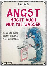 E-Book (pdf) Angst kocht auch nur mit Wasser von Dan Katz