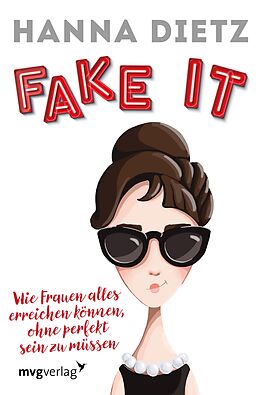 E-Book (pdf) Fake it von Hanna Dietz