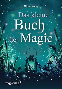 E-Book (pdf) Das kleine Buch der Magie von Gillian Kemp, Anita Krätzer
