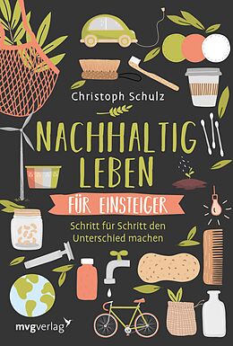 E-Book (pdf) Nachhaltig leben für Einsteiger von Christoph Schulz