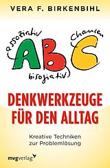 E-Book (epub) Denkwerkzeuge für den Alltag von Vera F. Birkenbihl