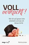 E-Book (epub) Voll verkackt! von Martina Leisten