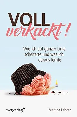 E-Book (epub) Voll verkackt! von Martina Leisten