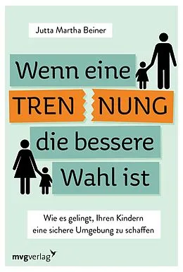 E-Book (epub) Wenn eine Trennung die bessere Wahl ist von Jutta Martha Beiner