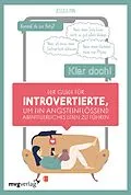 E-Book (epub) Der Guide für Introvertierte, um ein angsteinflößend abenteuerliches Leben zu führen von Jessica Pan