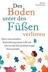 E-Book (epub) Den Boden unter den Füßen verlieren von Barbara Günther-Haug