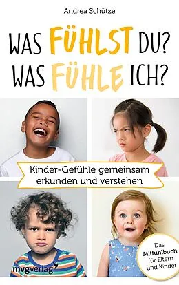 E-Book (epub) Was fühlst du? Was fühle ich? von Andrea Schütze