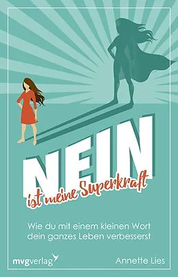 E-Book (epub) Nein ist meine Superkraft von Annette Lies