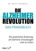 E-Book (pdf) Die Alzheimer-Revolution  Das Praxisbuch von Dale E. Bredesen