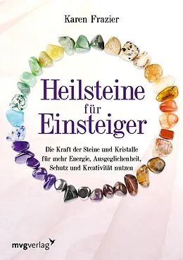 E-Book (epub) Heilsteine für Einsteiger von Karen Frazier