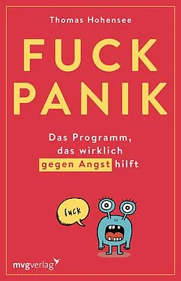 E-Book (pdf) Fuck Panik von Thomas Hohensee