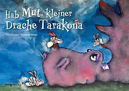 E-Book (epub) Hab Mut, kleiner Drache Tarakona von Irina Gruber
