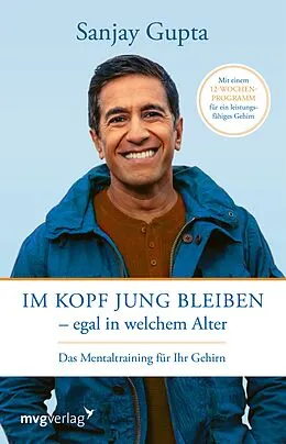 E-Book (epub) Im Kopf jung bleiben  egal in welchem Alter von Sanjay Gupta