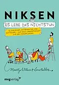 E-Book (epub) Niksen  Es lebe das Nichtstun von Maartje Willems