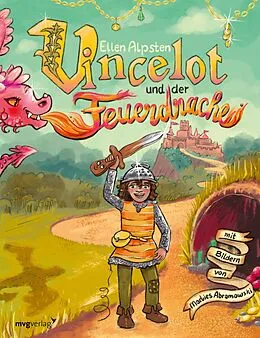 E-Book (epub) Vincelot und der Feuerdrache von Ellen Alpsten