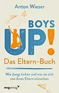 E-Book (epub) Boys Up! Das Eltern-Buch von Anton Wieser