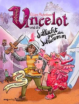 E-Book (epub) Vincelot und die Schlacht gegen den Schwamm von Ellen Alpsten