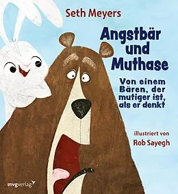 E-Book (pdf) Angstbär und Muthase von Seth Meyers