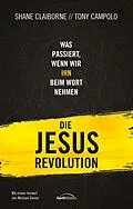E-Book (epub) Die Jesus-Revolution von Shane Claiborne, Tony Campolo