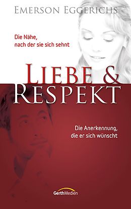 E-Book (epub) Liebe &amp; Respekt von Emerson Eggerichs