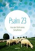 E-Book (epub) Psalm 23 von W. Phillip Keller