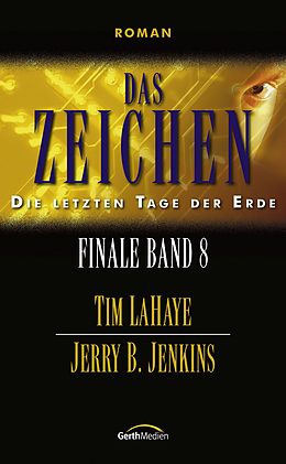 E-Book (epub) Das Zeichen von Jerry B. Jenkins, Tim LaHaye