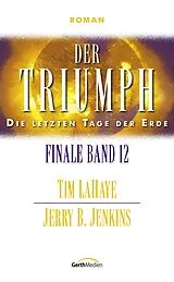 E-Book (epub) Der Triumph von Jerry B. Jenkins, Tim LaHaye