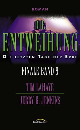 E-Book (epub) Die Entweihung von Jerry B. Jenkins, Tim LaHaye