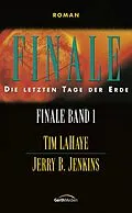 E-Book (epub) Finale von Jerry B. Jenkins, Tim LaHaye