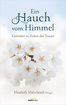 E-Book (epub) Ein Hauch vom Himmel von Elisabeth Mittelstädt
