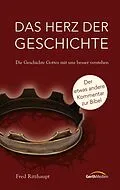 E-Book (epub) Das Herz der Geschichte von Fred Ritzhaupt