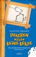 E-Book (epub) Drachen mögen keine Kekse von Claudia Weiand