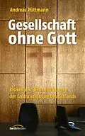 E-Book (epub) Gesellschaft ohne Gott von Andreas Püttmann