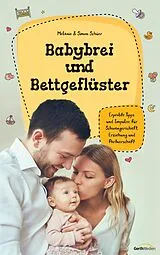 E-Book (epub) Babybrei und Bettgeflüster von Melanie Schüer, Simon Schüer